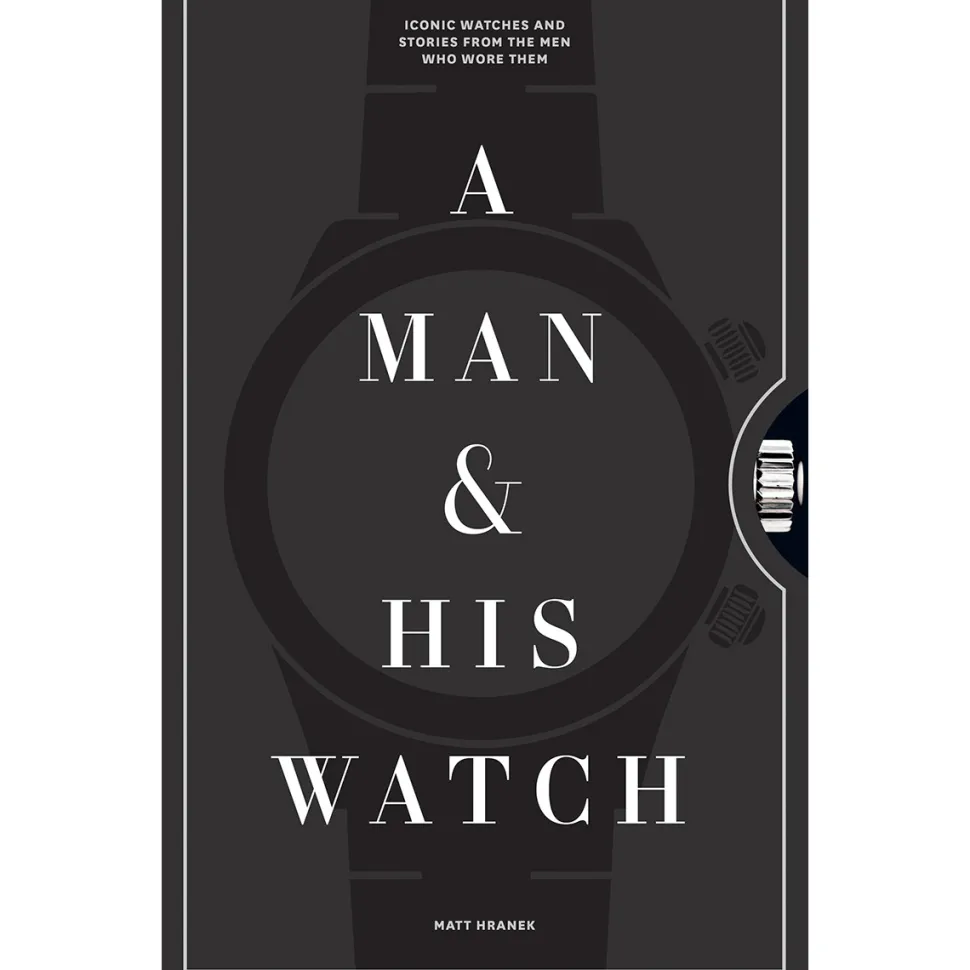 New Mags A Man And His Watch