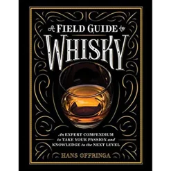 New Mags Field Guide To Whiskey